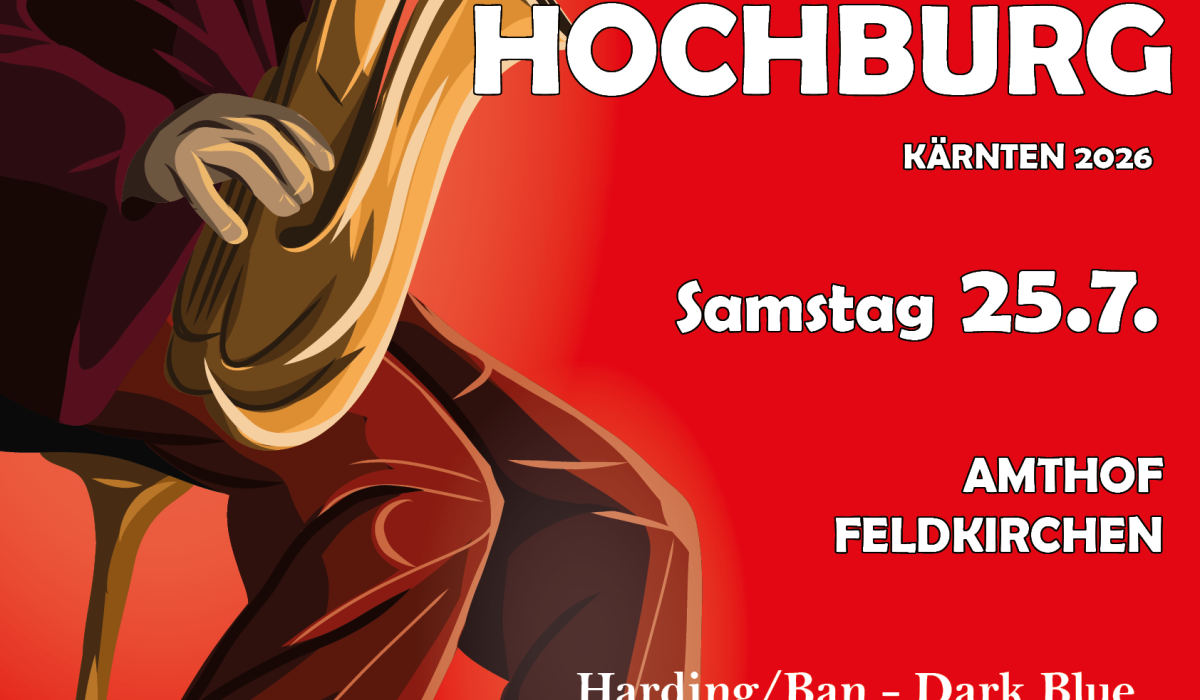 JAZZHOCHBURG K&Auml;RNTEN 26 >> AMTHOF FELDKIRCHEN