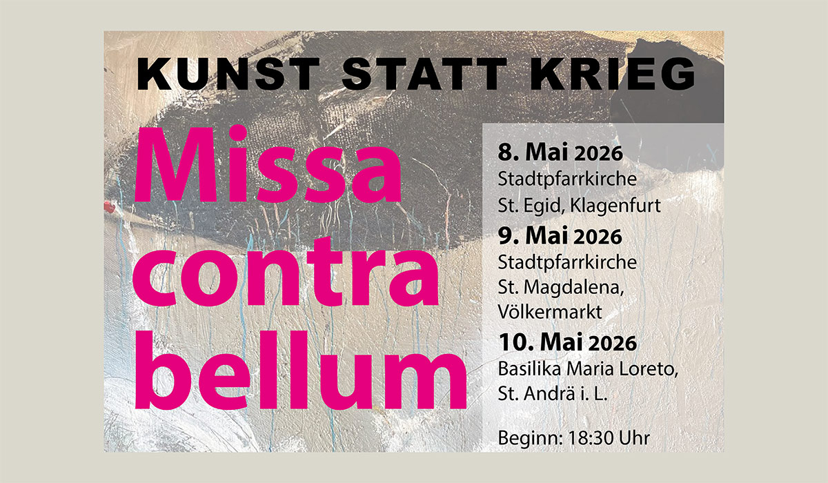 Kunst statt Krieg - Missa contra bellum 