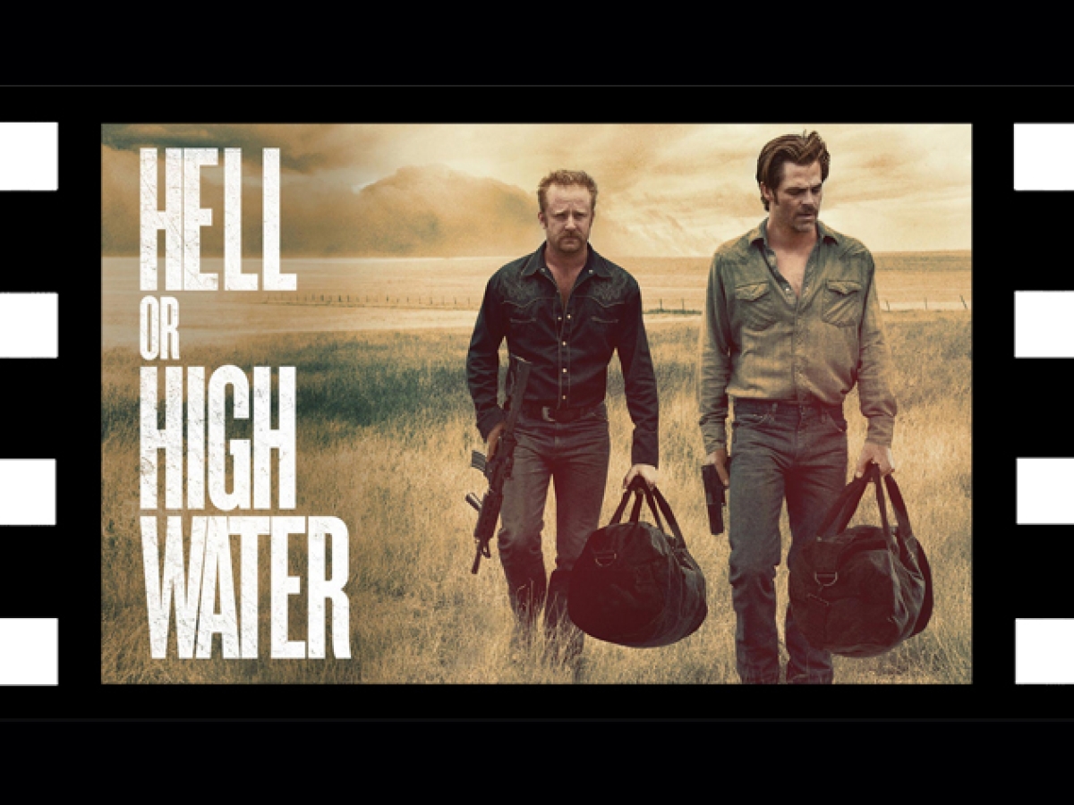 cinema by STEP - HELL OR HIGH WATER